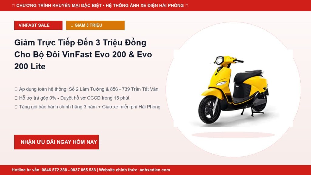 Giảm Trực Tiếp Đến 3 Triệu Đồng Cho Bộ Đôi VinFast Evo 200 & Evo 200 Lite