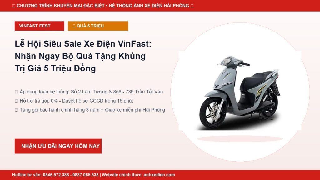 Lễ Hội Siêu Sale Xe Điện VinFast: Nhận Ngay Bộ Quà Tặng Khủng Trị Giá 5 Triệu Đồng